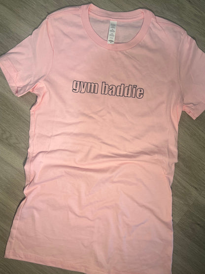 “Gym Baddie” T-Shirt